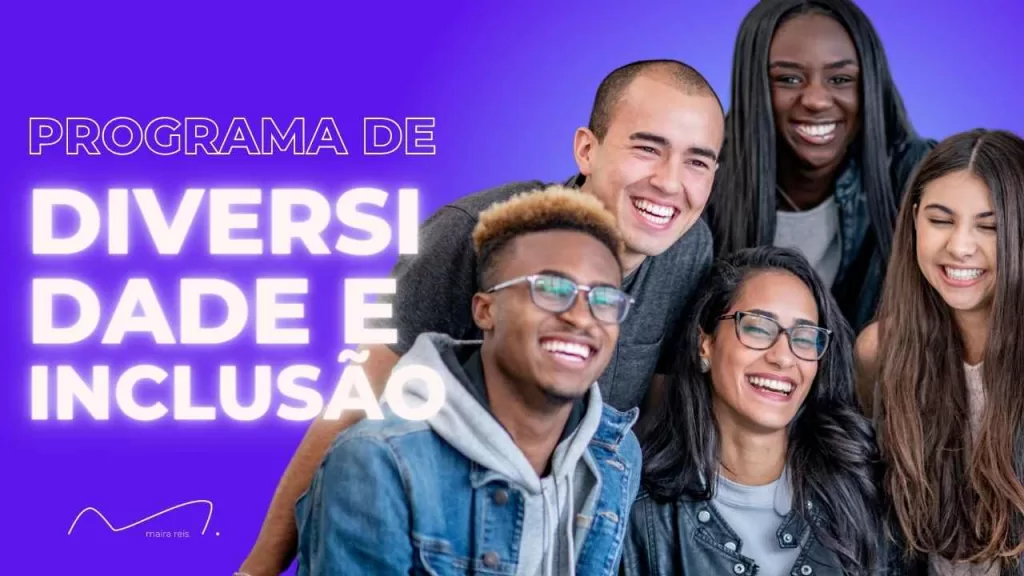 Como Programas de Diversidade nas Empresas São Implantados (Cases + Passo a Passo Prático para Você)