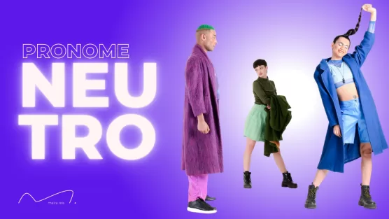 Será que Pronome Neutro é Errado? Descubra quem é Errado Nessa História