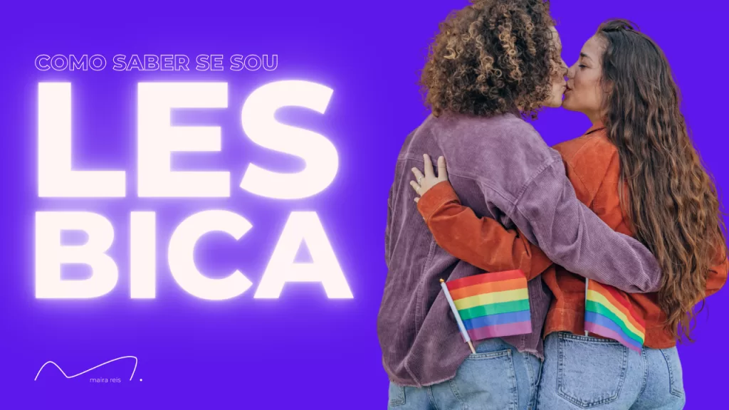 Descobrindo Sua Orientação Afetiva-Sexual: Como Saber se Sou Lésbica