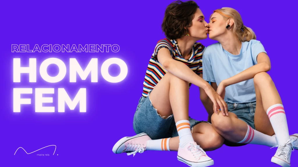 Desvendando Relacionamento Homoafetivo Feminino: O que Psicologia Diz sobre Isso